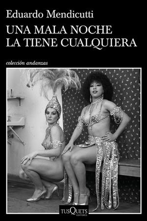 UNA MALA NOCHE LA TIENE CUALQUIERA | 9788490669112 | MENDICUTTI, EDUARDO | Llibres Parcir | Llibreria Parcir | Llibreria online de Manresa | Comprar llibres en català i castellà online