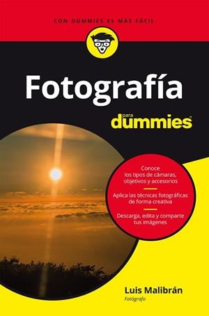 FOTOGRAFÍA PARA DUMMIES | 9788432906350 | MALIBRÁN, LUIS | Llibres Parcir | Llibreria Parcir | Llibreria online de Manresa | Comprar llibres en català i castellà online