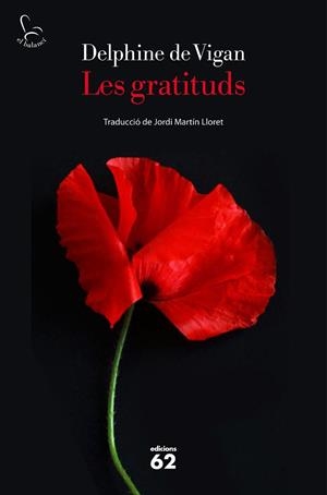LES GRATITUDS | 9788429779172 | DE VIGAN, DELPHINE | Llibres Parcir | Llibreria Parcir | Llibreria online de Manresa | Comprar llibres en català i castellà online