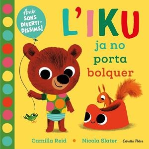 L'IKU JA NO PORTA BOLQUER | 9788418135446 | SLATER, NICOLA | Llibres Parcir | Llibreria Parcir | Llibreria online de Manresa | Comprar llibres en català i castellà online