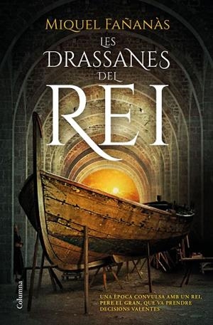 LES DRASSANES DEL REI | 9788466427432 | FAÑANÀS, MIQUEL | Llibres Parcir | Librería Parcir | Librería online de Manresa | Comprar libros en catalán y castellano online