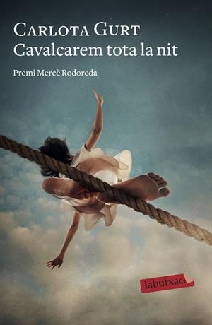 CAVALCAREM TOTA LA NIT | 9788418572098 | GURT, CARLOTA | Llibres Parcir | Librería Parcir | Librería online de Manresa | Comprar libros en catalán y castellano online