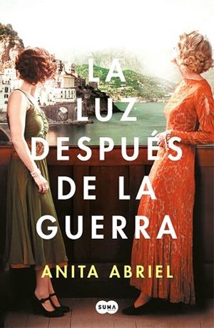 LA LUZ DESPUÉS DE LA GUERRA | 9788491293774 | ABRIEL, ANITA | Llibres Parcir | Llibreria Parcir | Llibreria online de Manresa | Comprar llibres en català i castellà online