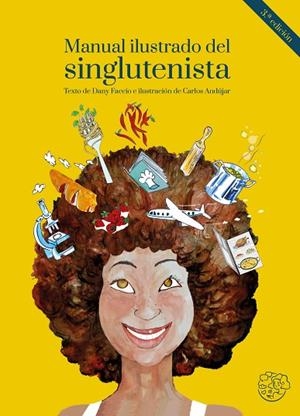 MANUAL ILUSTRADO DEL SINGLUTENISTA | 9788409256372 | FACCIO PELÁEZ, DANIELA | Llibres Parcir | Llibreria Parcir | Llibreria online de Manresa | Comprar llibres en català i castellà online