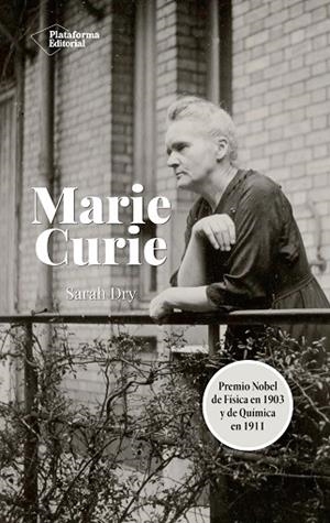 MARIE CURIE | 9788418582035 | DRY, SARAH | Llibres Parcir | Llibreria Parcir | Llibreria online de Manresa | Comprar llibres en català i castellà online