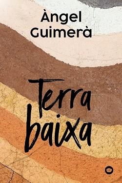 TERRA BAIXA | 9788448953010 | GUIMERÀ, ÀNGEL | Llibres Parcir | Llibreria Parcir | Llibreria online de Manresa | Comprar llibres en català i castellà online