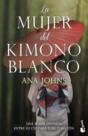 LA MUJER DEL KIMONO BLANCO | 9788467061567 | JOHNS, ANA | Llibres Parcir | Llibreria Parcir | Llibreria online de Manresa | Comprar llibres en català i castellà online