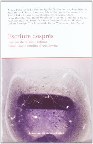 ESCRIURE DESPRÉS | 9788415076858 | FAYE, EMMANUEL | Llibres Parcir | Librería Parcir | Librería online de Manresa | Comprar libros en catalán y castellano online