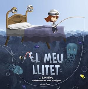 EL MEU LLITET | 9788418443664 | PINILLOS, J. S. | Llibres Parcir | Llibreria Parcir | Llibreria online de Manresa | Comprar llibres en català i castellà online