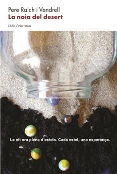 LA NOIA DEL DESERT | 9788412303049 | RAICH I VENDRELL, PERE | Llibres Parcir | Librería Parcir | Librería online de Manresa | Comprar libros en catalán y castellano online