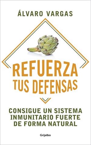 REFUERZA TUS DEFENSAS | 9788425360367 | VARGAS, ÁLVARO | Llibres Parcir | Librería Parcir | Librería online de Manresa | Comprar libros en catalán y castellano online