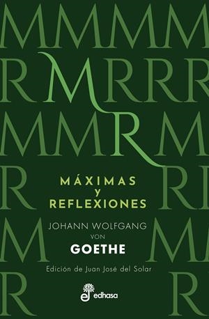 MÁXIMAS Y REFLEXIONES | 9788435091695 | GOETHE, JOHANN WOLFGANG VON | Llibres Parcir | Llibreria Parcir | Llibreria online de Manresa | Comprar llibres en català i castellà online