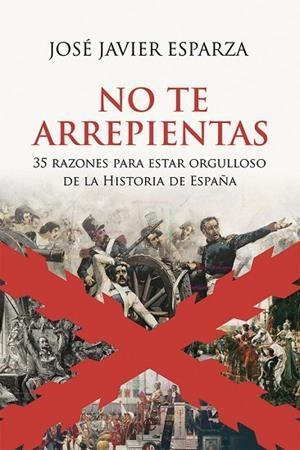 NO TE ARREPIENTAS | 9788413840147 | ESPARZA, JOSÉ JAVIER | Llibres Parcir | Llibreria Parcir | Llibreria online de Manresa | Comprar llibres en català i castellà online