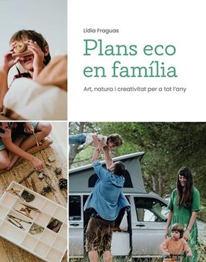 PLANS ECO EN FAMÍLIA | 9788499796796 | FRAGUAS, LÍDIA | Llibres Parcir | Llibreria Parcir | Llibreria online de Manresa | Comprar llibres en català i castellà online