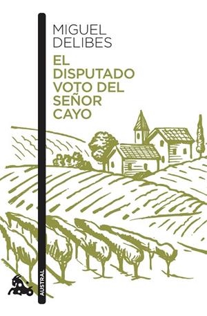 EL DISPUTADO VOTO DEL SEÑOR CAYO | 9788423357215 | DELIBES, MIGUEL | Llibres Parcir | Llibreria Parcir | Llibreria online de Manresa | Comprar llibres en català i castellà online
