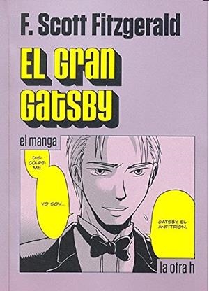 EL GRAN GATSBY | 9788416540426 | FITZGERALD, FRANCIS SCOTT | Llibres Parcir | Librería Parcir | Librería online de Manresa | Comprar libros en catalán y castellano online