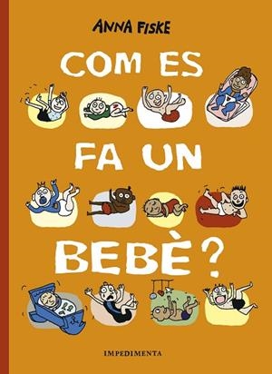 COM ES FA UN BEBÈ? | 9788417553517 | FISKE, ANNA | Llibres Parcir | Llibreria Parcir | Llibreria online de Manresa | Comprar llibres en català i castellà online