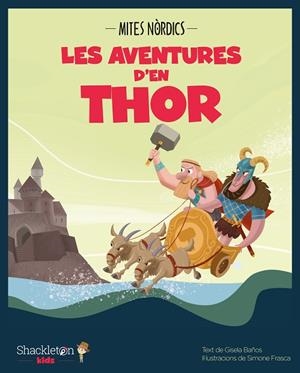 LES AVENTURES D'EN THOR | 9788413610337 | BAÑOS ROS, GISELA | Llibres Parcir | Librería Parcir | Librería online de Manresa | Comprar libros en catalán y castellano online
