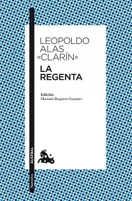 LA REGENTA | 9788467033656 | ALAS «CLARÍN», LEOPOLDO | Llibres Parcir | Librería Parcir | Librería online de Manresa | Comprar libros en catalán y castellano online