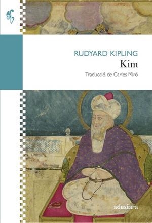 KIM | 9788416948598 | KIPLING, RUDYARD | Llibres Parcir | Llibreria Parcir | Llibreria online de Manresa | Comprar llibres en català i castellà online