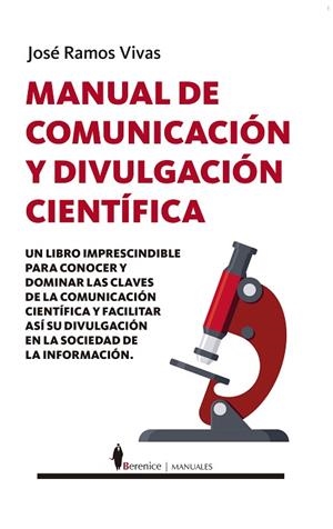 MANUAL DE COMUNICACIÓN Y DIVULGACIÓN CIENTÍFICA | 9788418346125 | JOSÉ RAMOS VIVAS | Llibres Parcir | Llibreria Parcir | Llibreria online de Manresa | Comprar llibres en català i castellà online