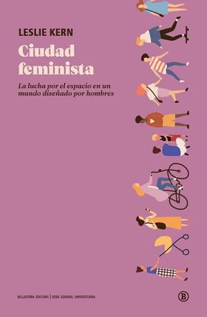 CIUDAD FEMINISTA | 9788418684005 | KERN, LESLIE | Llibres Parcir | Librería Parcir | Librería online de Manresa | Comprar libros en catalán y castellano online