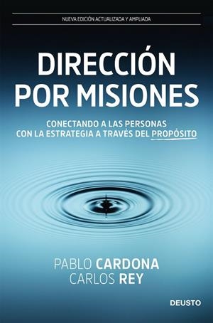 DIRECCIÓN POR MISIONES | 9788423432172 | PABLO CARDONA & CARLOS REY | Llibres Parcir | Llibreria Parcir | Llibreria online de Manresa | Comprar llibres en català i castellà online