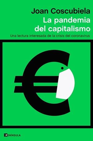 LA PANDEMIA DEL CAPITALISMO | 9788499429700 | COSCUBIELA CONESA, JOAN | Llibres Parcir | Llibreria Parcir | Llibreria online de Manresa | Comprar llibres en català i castellà online