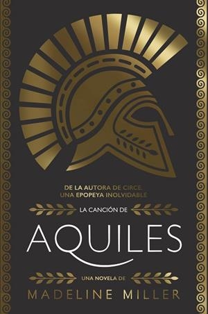 LA CANCIÓN DE AQUILES (ADN) | 9788413622132 | MILLER, MADELINE | Llibres Parcir | Llibreria Parcir | Llibreria online de Manresa | Comprar llibres en català i castellà online