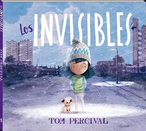 LOS INVISIBLES | 9788417497859 | PERCIVAL, TOM | Llibres Parcir | Llibreria Parcir | Llibreria online de Manresa | Comprar llibres en català i castellà online