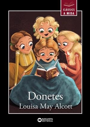 DONETES | 9788448952716 | ALCOTT, LOUISA MAY | Llibres Parcir | Llibreria Parcir | Llibreria online de Manresa | Comprar llibres en català i castellà online
