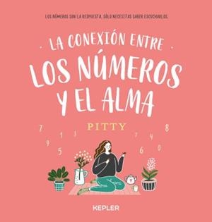 LA CONEXIÓN ENTRE LOS NÚMEROS Y EL ALMA | 9788416344482 | PITTY | Llibres Parcir | Llibreria Parcir | Llibreria online de Manresa | Comprar llibres en català i castellà online