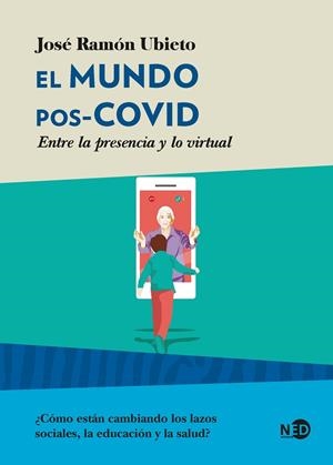 EL MUNDO POS-COVID | 9788418273193 | UBIETO PARDO, JOSÉ RAMÓN | Llibres Parcir | Librería Parcir | Librería online de Manresa | Comprar libros en catalán y castellano online