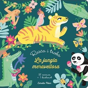 RASCA I TROBA. LA JUNGLA MERAVELLOSA | 9788418135392 | MEYER, AURORE | Llibres Parcir | Librería Parcir | Librería online de Manresa | Comprar libros en catalán y castellano online
