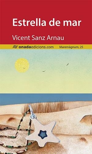 ESTRELLA DE MAR | 9788418634062 | SANZ ARNAU, VICENT | Llibres Parcir | Llibreria Parcir | Llibreria online de Manresa | Comprar llibres en català i castellà online