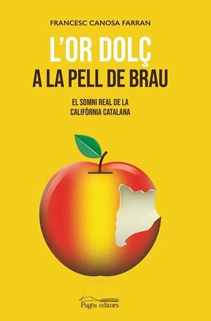 L'OR DOLÇ A LA PELL DE BRAU | 9788413032375 | CANOSA FARRAN, FRANCESC | Llibres Parcir | Librería Parcir | Librería online de Manresa | Comprar libros en catalán y castellano online