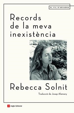 RECORDS DE LA MEVA INEXISTÈNCIA | 9788418197499 | SOLNIT, REBECCA | Llibres Parcir | Llibreria Parcir | Llibreria online de Manresa | Comprar llibres en català i castellà online