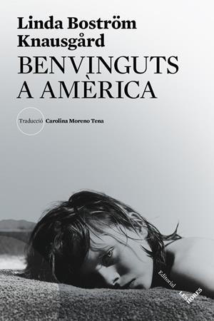BENVINGUTS A AMÈRICA | 9788412168693 | BOSTRÖM KNAUSGÅRD, LINDA | Llibres Parcir | Llibreria Parcir | Llibreria online de Manresa | Comprar llibres en català i castellà online