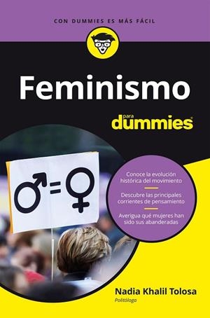FEMINISMO PARA DUMMIES | 9788432906367 | KHALIL, NADIA | Llibres Parcir | Llibreria Parcir | Llibreria online de Manresa | Comprar llibres en català i castellà online