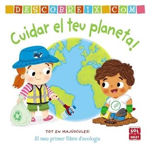 DESCOBREIX COMO CUIDAR EL TEU PLANETA | 9788413490274 | ARCHER, MANDY | Llibres Parcir | Llibreria Parcir | Llibreria online de Manresa | Comprar llibres en català i castellà online