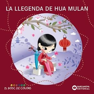 LA LLEGENDA DE HUA MULAN | 9788448952853 | BALDÓ, ESTEL/GIL, ROSA/SOLIVA, MARIA | Llibres Parcir | Llibreria Parcir | Llibreria online de Manresa | Comprar llibres en català i castellà online