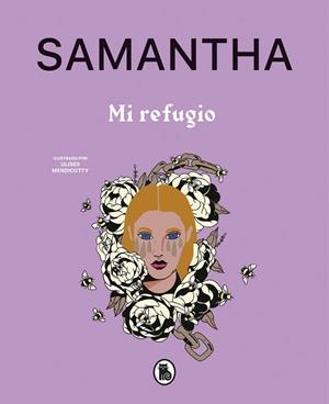 MI REFUGIO | 9788402425034 | SAMANTHA | Llibres Parcir | Librería Parcir | Librería online de Manresa | Comprar libros en catalán y castellano online