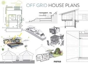 OFF GRID HOUSE PLANS | 9788417557263 | Llibres Parcir | Librería Parcir | Librería online de Manresa | Comprar libros en catalán y castellano online