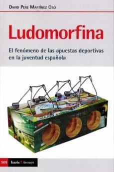 LUDOMORFINA | 9788498889895 | MARTÍNEZ ORÓ, DAVID PERE | Llibres Parcir | Librería Parcir | Librería online de Manresa | Comprar libros en catalán y castellano online