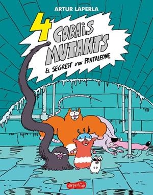 4 COBAIS MUTANT. EL SEGREST D'EN PANTALEONE | 9788418279331 | LAPERLA, ARTUR | Llibres Parcir | Librería Parcir | Librería online de Manresa | Comprar libros en catalán y castellano online