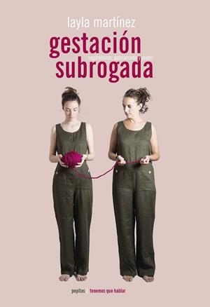 GESTACIÓN SUBROGADA | 9788417386382 | MARTÍNEZ VICENTE, LAYLA | Llibres Parcir | Librería Parcir | Librería online de Manresa | Comprar libros en catalán y castellano online