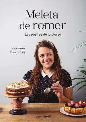 MELETA DE ROMER | 9788413560267 | CARAMÉS NÚÑEZ , GESSAMÍ | Llibres Parcir | Llibreria Parcir | Llibreria online de Manresa | Comprar llibres en català i castellà online