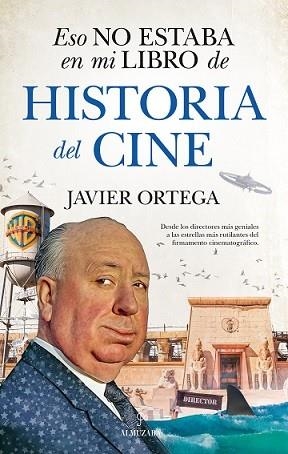 ESO NO ESTABA...HIST. DEL CINE | 9788417954321 | ORTEGA, JAVIER | Llibres Parcir | Llibreria Parcir | Llibreria online de Manresa | Comprar llibres en català i castellà online