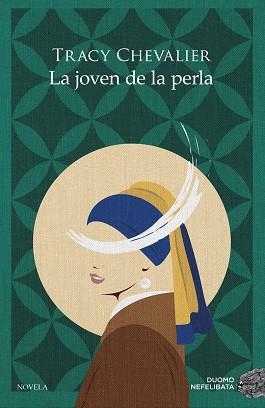 LA JOVEN DE LA PERLA | 9788418128707 | CHEVALIER TRACY | Llibres Parcir | Llibreria Parcir | Llibreria online de Manresa | Comprar llibres en català i castellà online