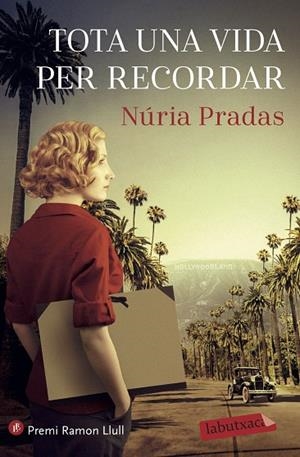 TOTA UNA VIDA PER RECORDAR | 9788418572227 | PRADAS ANDREU, NÚRIA | Llibres Parcir | Librería Parcir | Librería online de Manresa | Comprar libros en catalán y castellano online